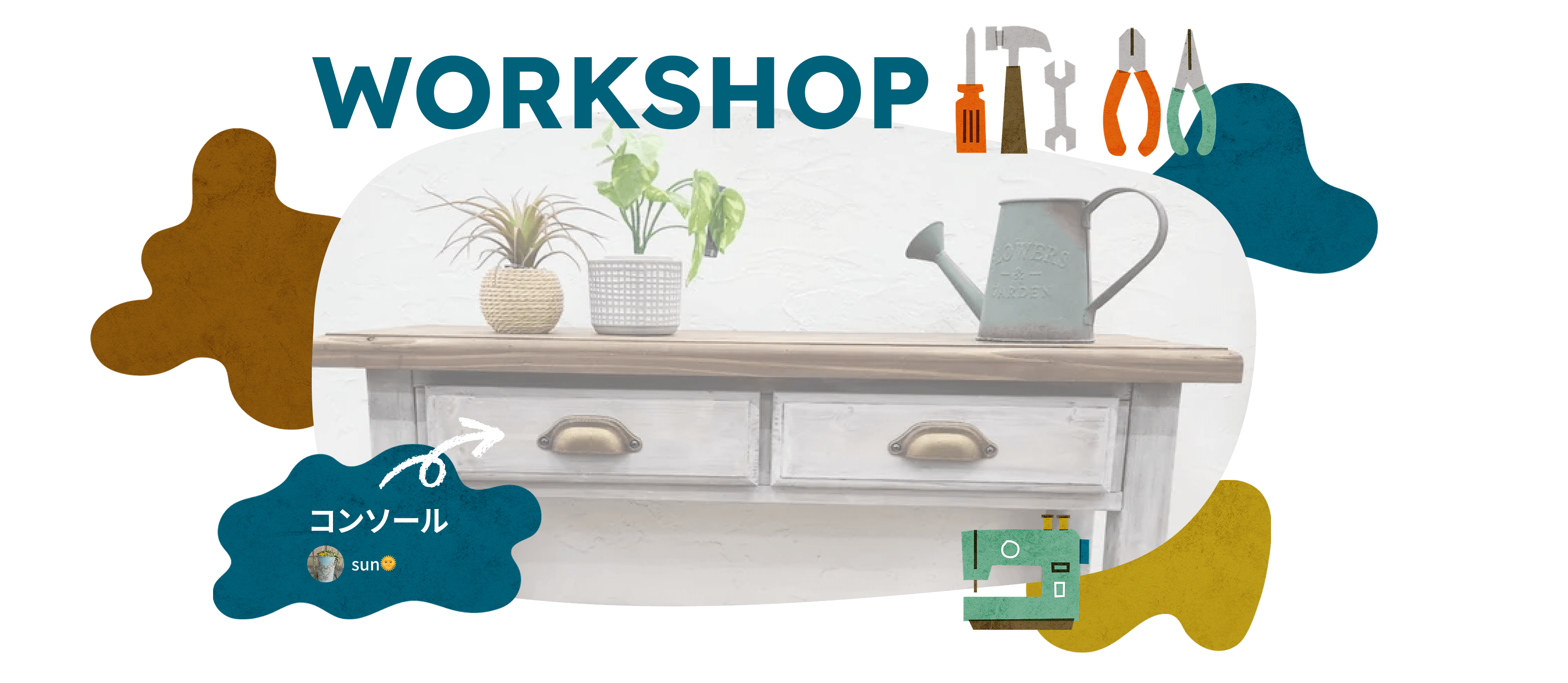 WORKSHOP